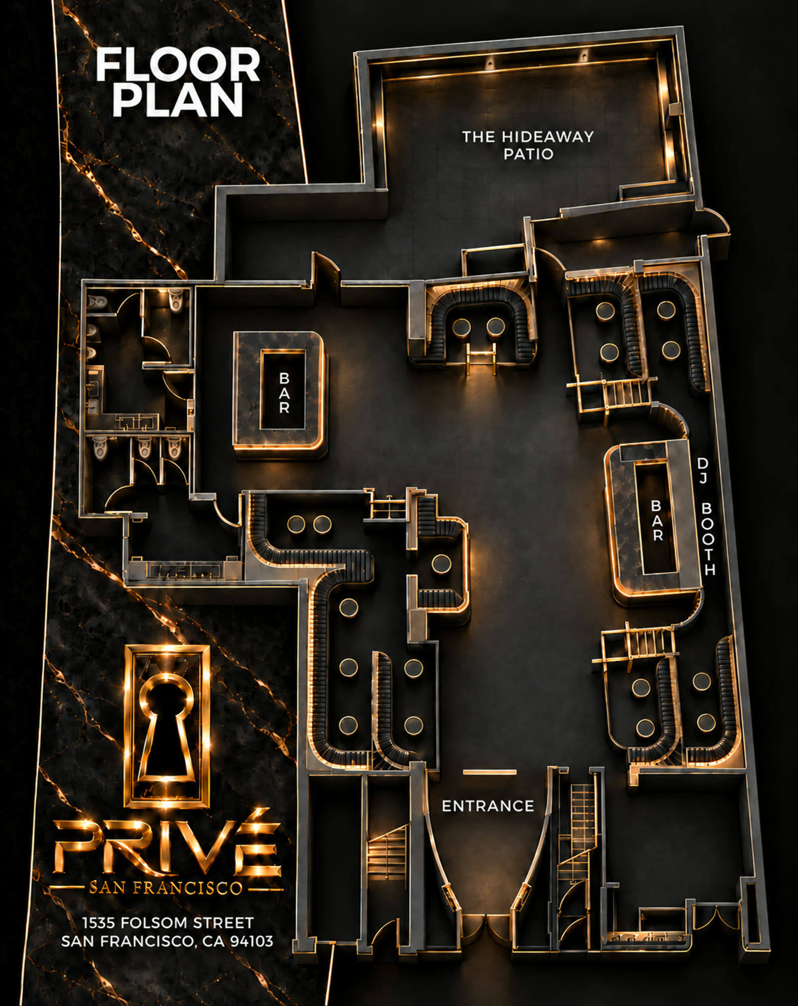 Privé floor plan: the Hideaway patio at the rear, two bars, a DJ booth on the right wall, curved banquettes throughout and the entrance on Folsom Street